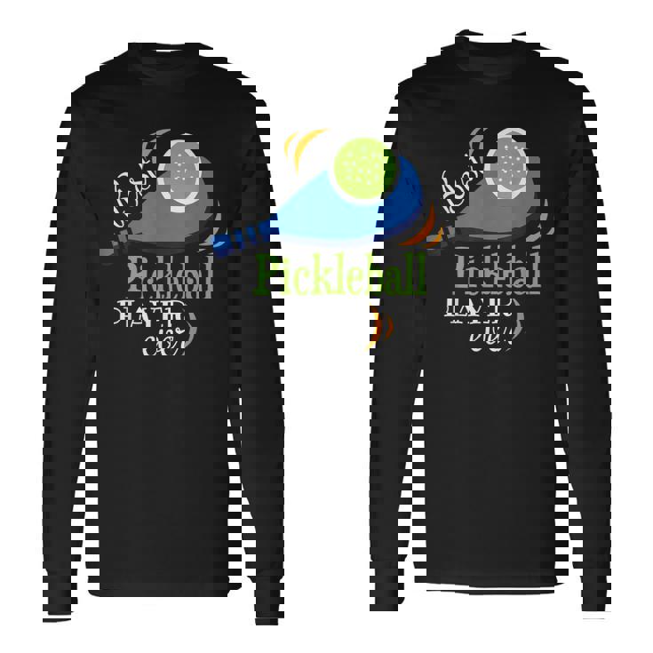 最高のピックルボール選手シャツ 面白いスポーツゲーム ピックルボール 長袖Tシャツ