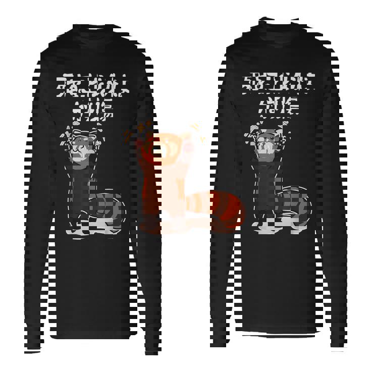 死ぬこと以外はかすり傷 レッサーパンダ 面白い 文字入り メンズ おもしろ 服 オリジナル おもしろグッズ 文字 長袖Tシャツ