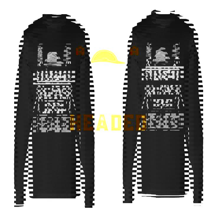 測量士 常に平常心 土地家屋調査士 土地家屋調査士 長袖Tシャツ