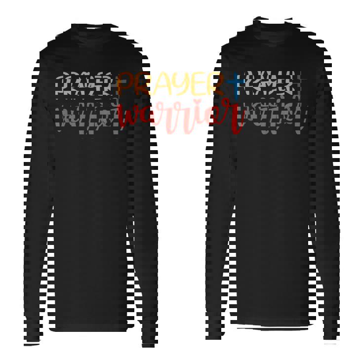 祈り 戦士 神 信仰 イエス 長袖Tシャツ ギフトのアイデア