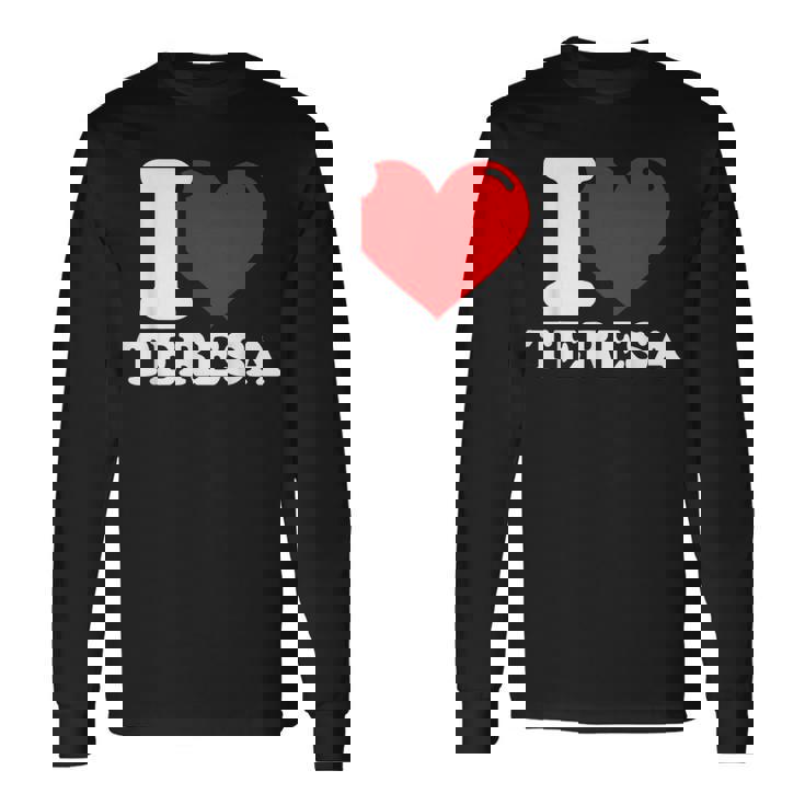 私はテレサが大好きです 長袖Tシャツ