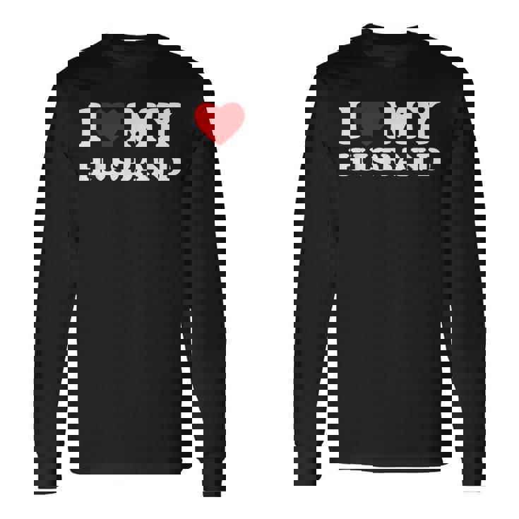 私は夫を愛しています私は夫を心から愛しています 長袖Tシャツ