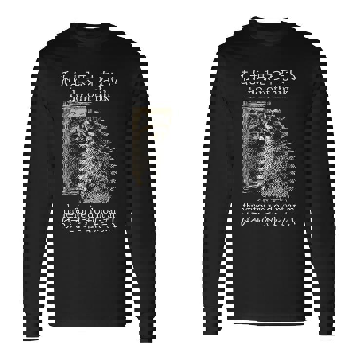 私は思わないので、私は日本のアライグマのミームではありません。 長袖Tシャツ