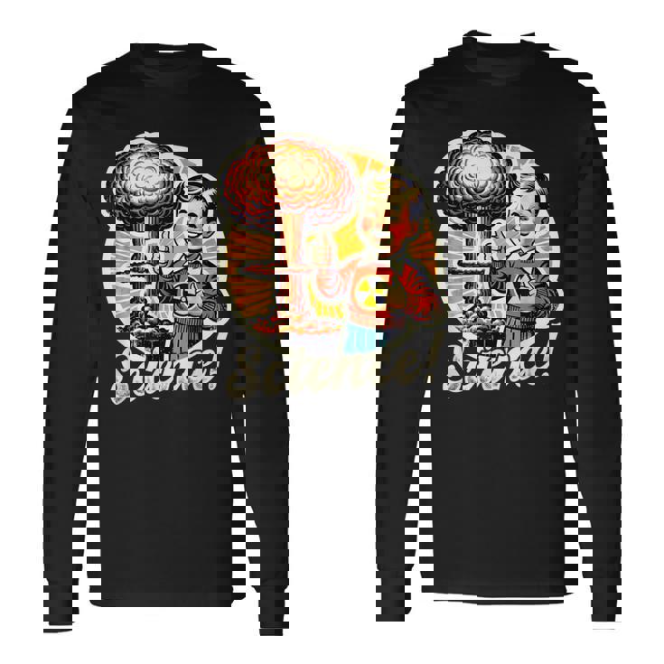 科学 核 原爆 爆発 レトロ 面白い 言葉 長袖Tシャツ