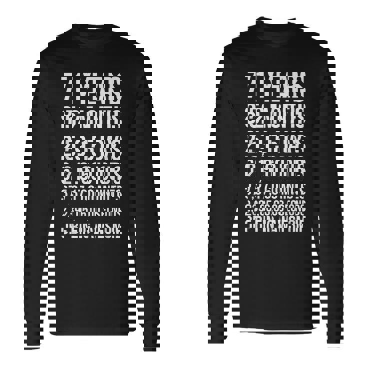 素晴らしい71歳の誕生日ギフト 面白い71歳の誕生日 長袖Tシャツ