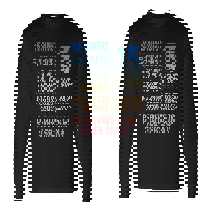 結婚15年 おもしろい 結婚15周年 長袖Tシャツ