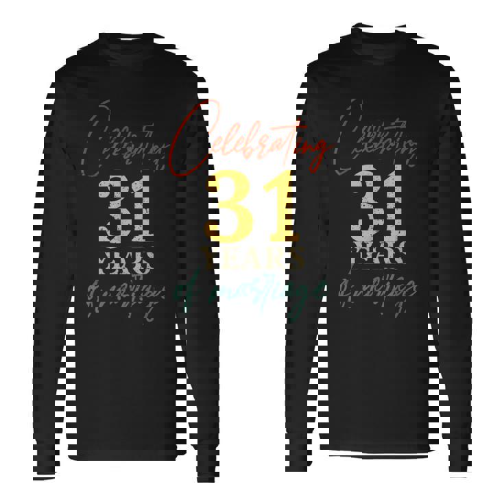 結婚31周年を祝う 結婚31周年 長袖Tシャツ