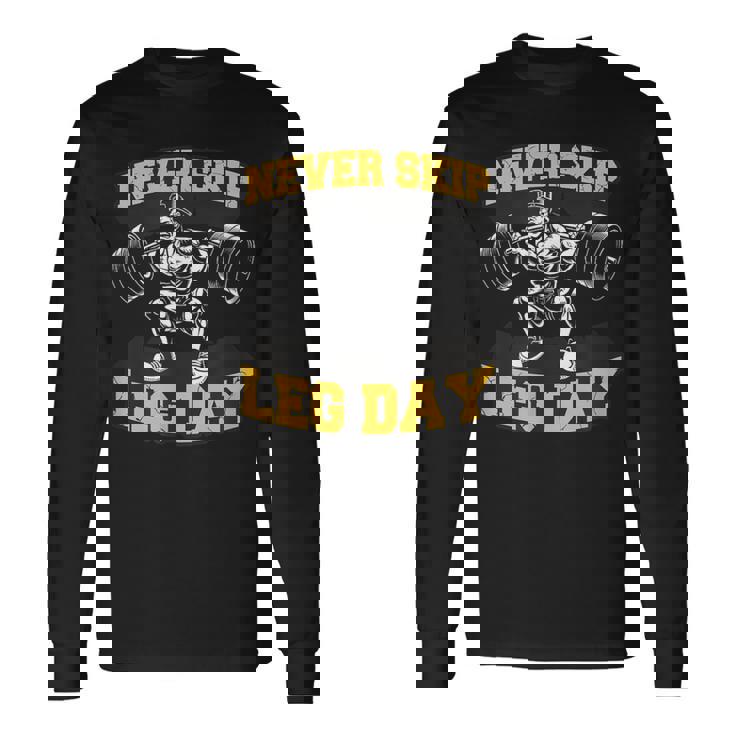 脚の日をスキップすることはありません 面白いワークアウト ジム メンズ ボディビル 長袖Tシャツ ギフトのアイデア