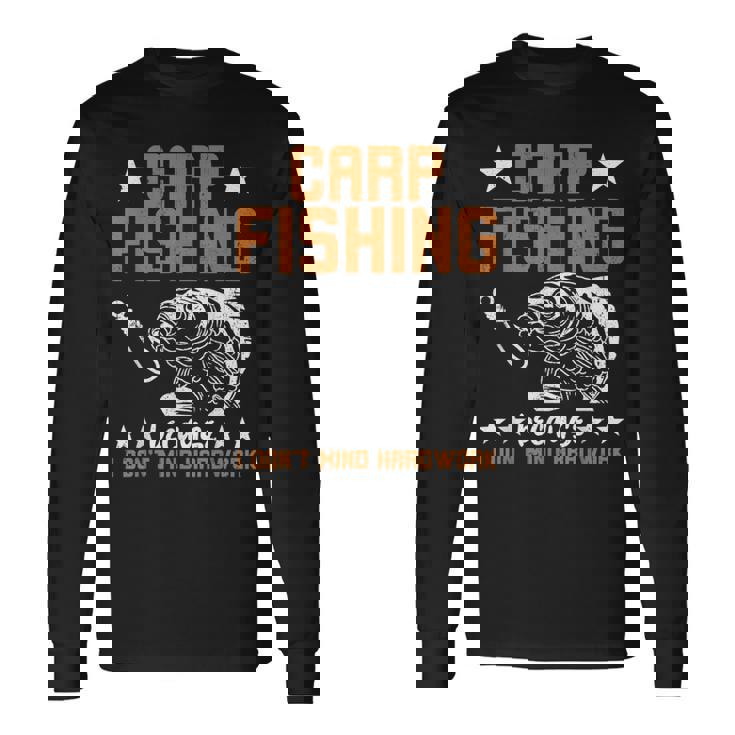 苦労をいとわないからこそのカープフィッシング 長袖Tシャツ