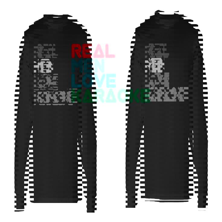 面白いカラオケ格言デザイン カラオケ バー カラオケ歌手 長袖Tシャツ