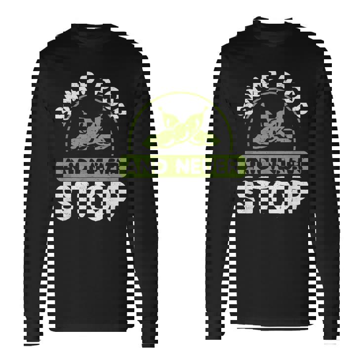 面白いスナップポップと決して止まらない日本料理 枝豆好き。 長袖Tシャツ