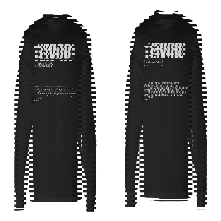 面白いテコンドー辞書がハイキックの定義を作ります 長袖Tシャツ