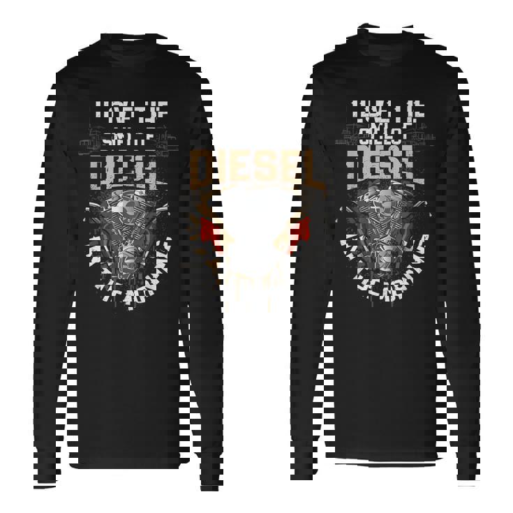 面白いディーゼルメカニックシャツ I Love Themell Of Diesel 長袖Tシャツ