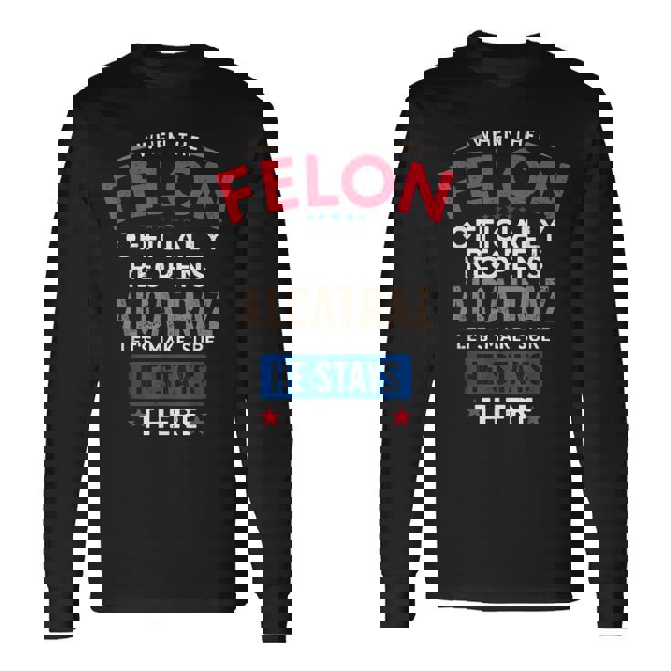 面白い反トランプ・フェロン・アルカトラズ 長袖Tシャツ