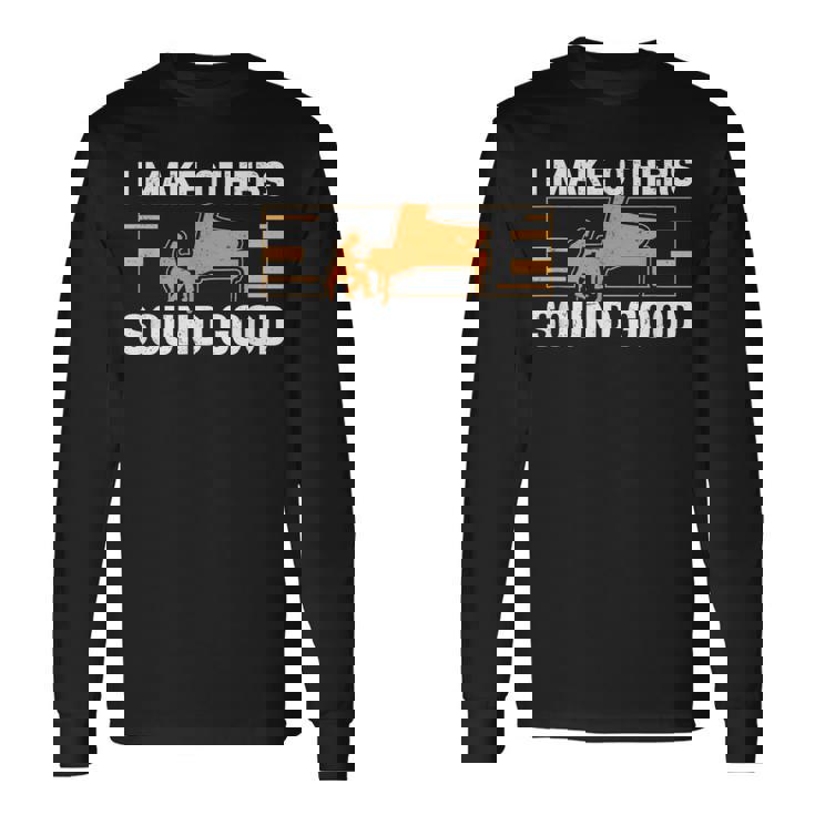 面白い音楽伴奏者 I Make Othersound Good Accompany 長袖Tシャツ