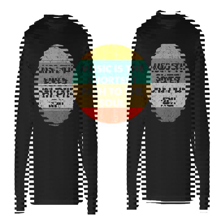 音楽は魂への最短の道 レトロミュージシャン アーティスト 長袖Tシャツ