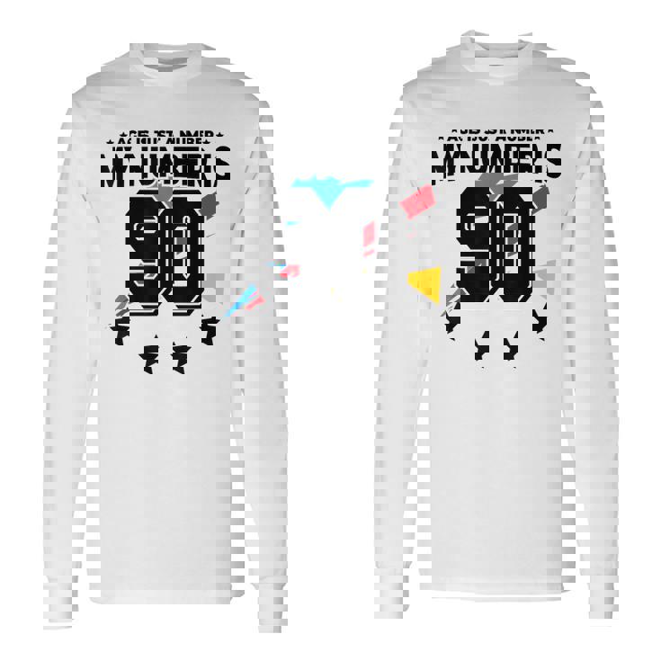 Age Is Just Number スポーツ 90歳 面白い 90歳の誕生日 長袖Tシャツ