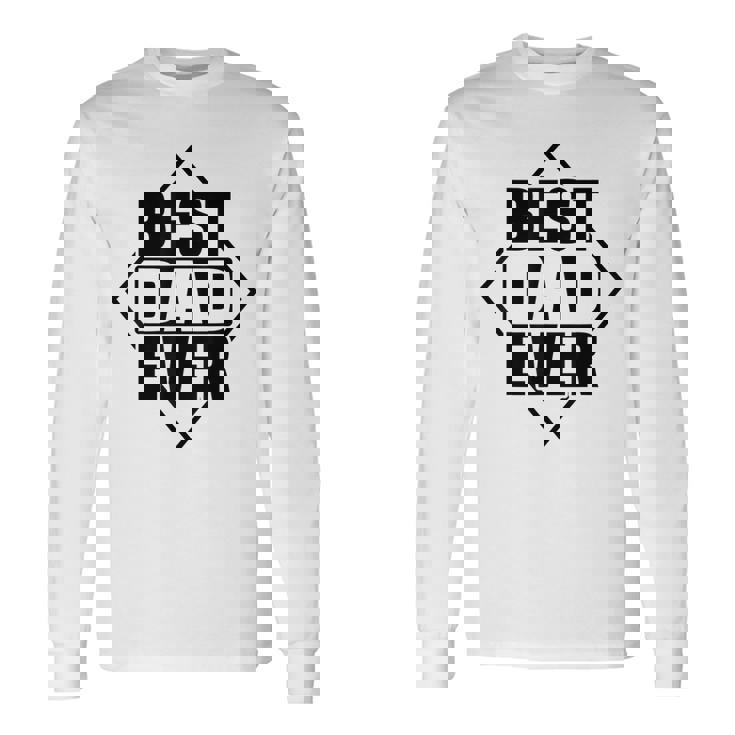 Best Dad Ever 父の日 ファニー 夫 パパ メンズ パパ 長袖Tシャツ ギフトのアイデア