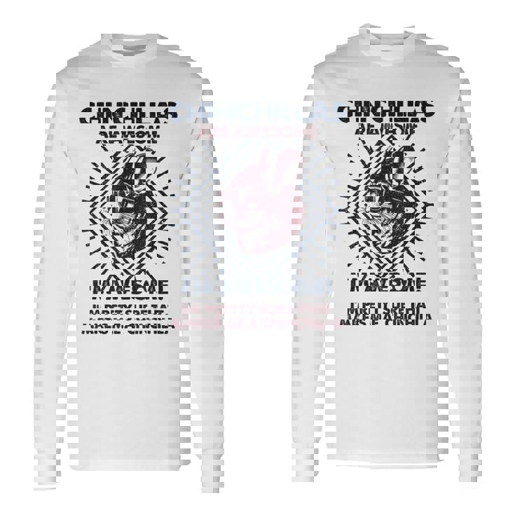 Chinchillas Are Awesome 面白いチンチラママパパ 長袖Tシャツ