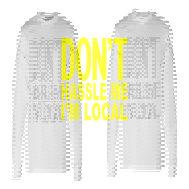 Don't Hassle Me I'm Local Fromurf ドキュメンタリー映画 長袖Tシャツ