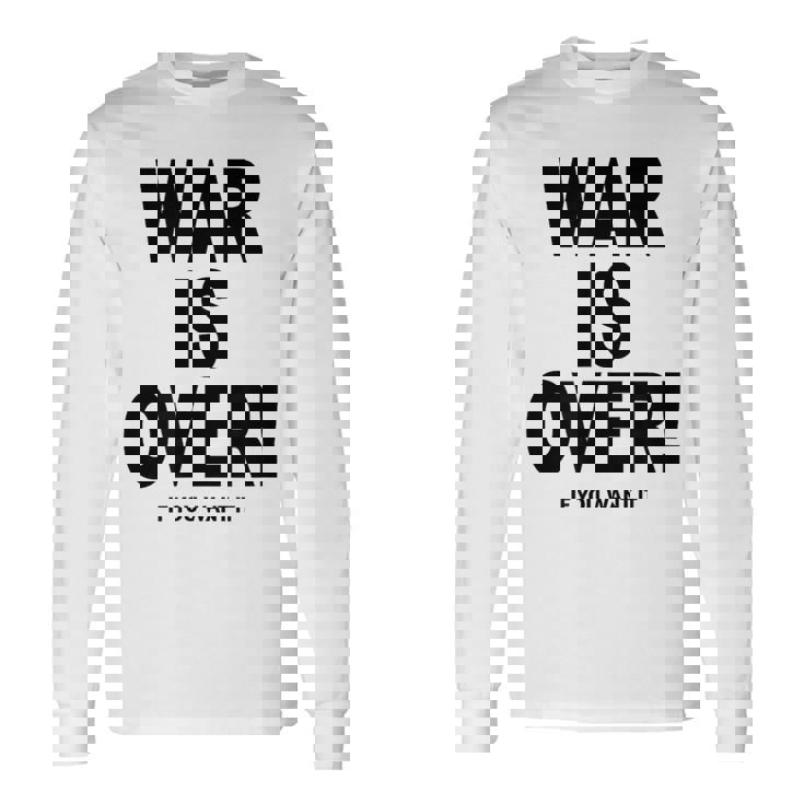 Exclusive War Is Over ご希望の場合限定ブラックプリント 長袖Tシャツ