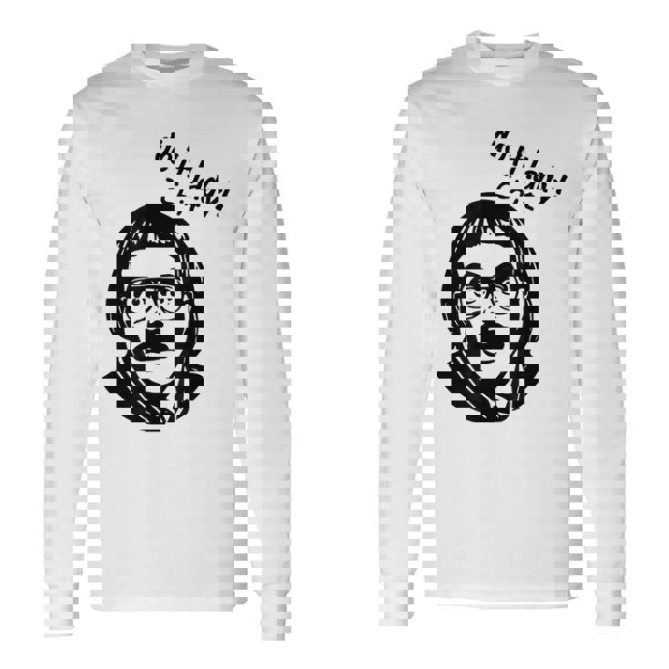 Do It Lady Saying Long Sleeve T-Shirt