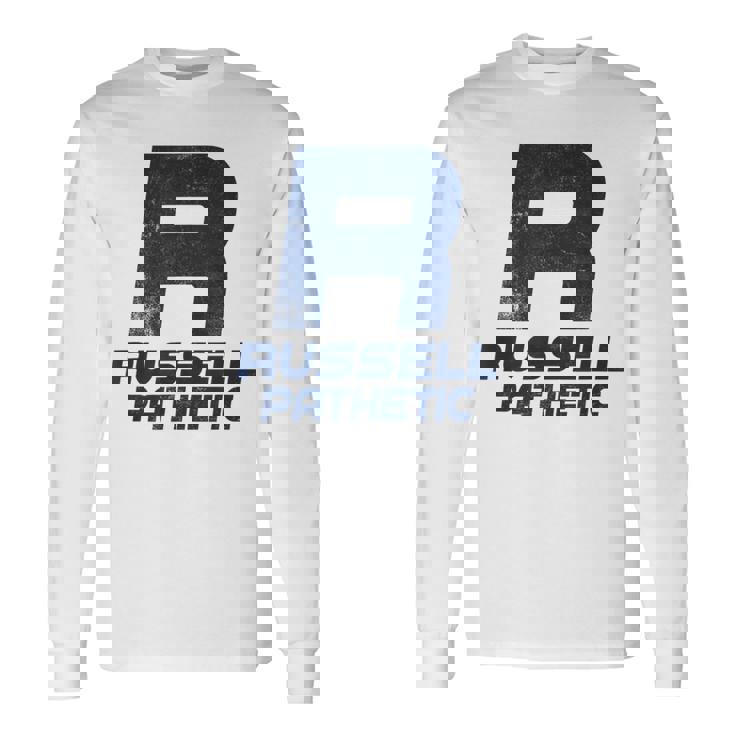 Russell Pathetic Unathletic プットダウン&インシュルト 長袖Tシャツ