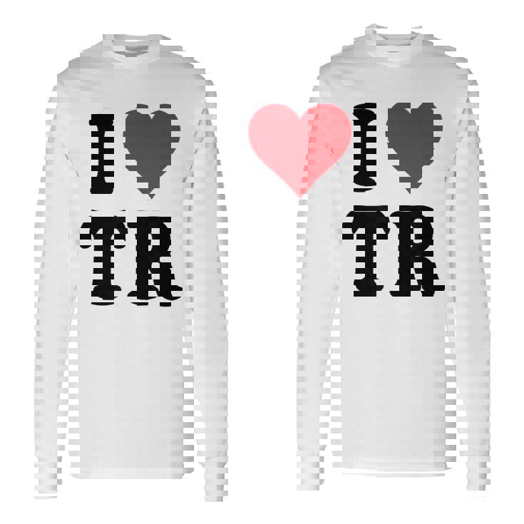 I Heart Tr Initials I Love TR First And Last Name T R 長袖Tシャツ