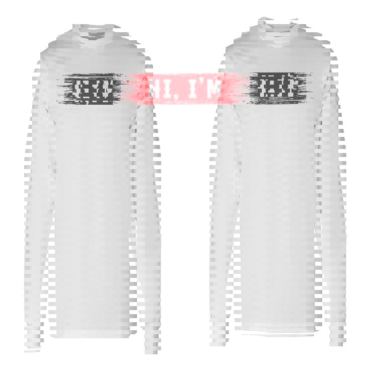 Hi I'm Tommy 名前 Tommy 長袖tシャツ 長袖Tシャツ