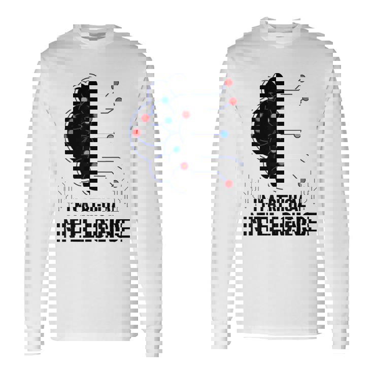 I'm Artificial Intelligence Ai人工知能 長袖Tシャツ