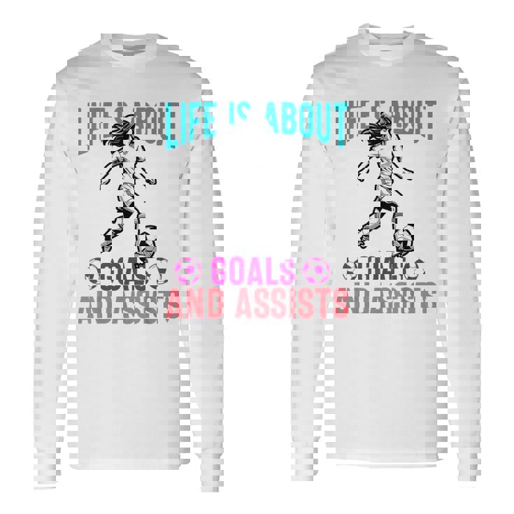 Life's About Goals And Assists サッカー 面白いサッカー選手 長袖Tシャツ