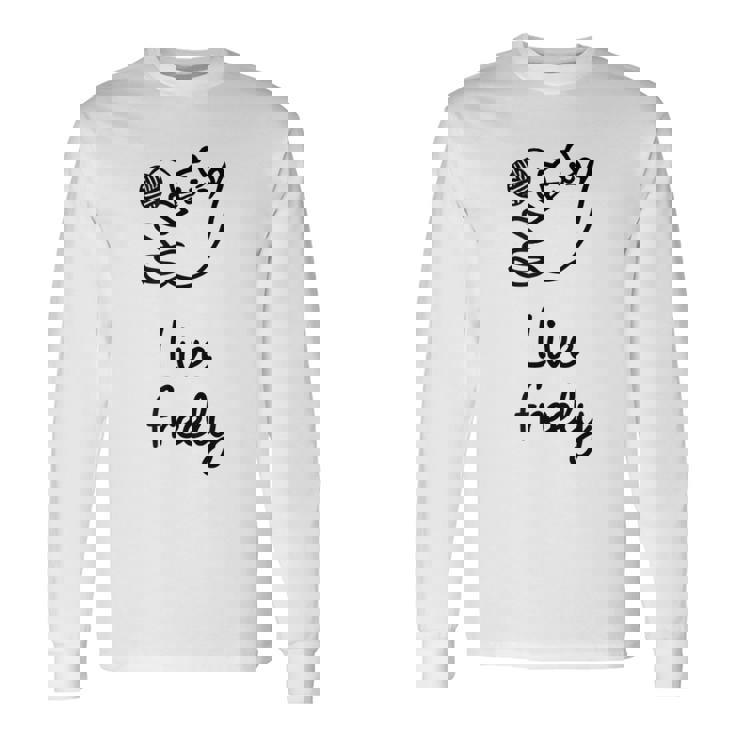 Live Freely 長袖Tシャツ