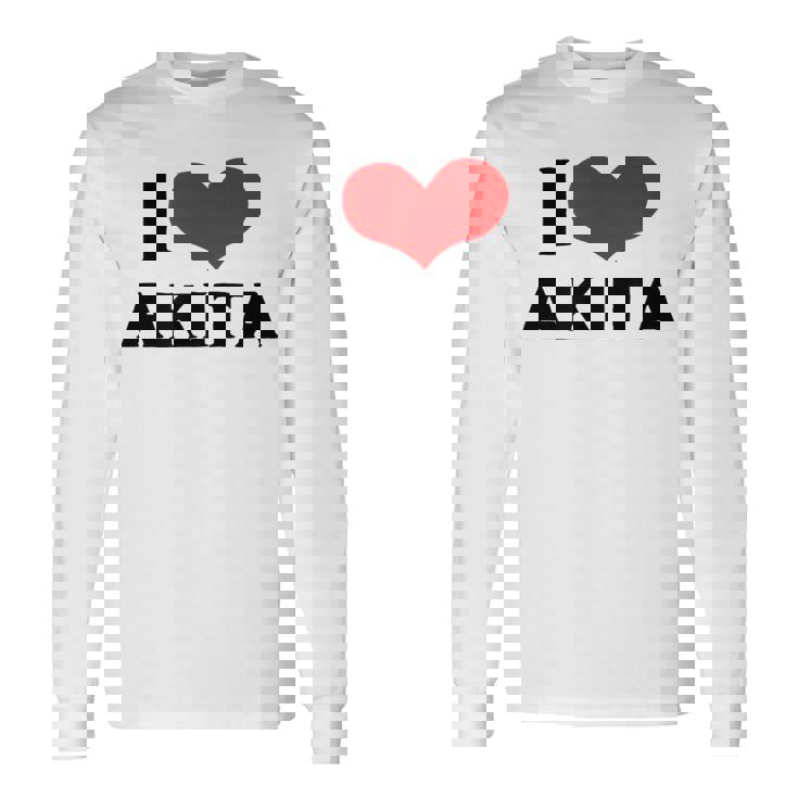 I Love Akita 愛 ハート 秋田 秋田県 日本 お土産 かわいい おしゃれ 長袖Tシャツ