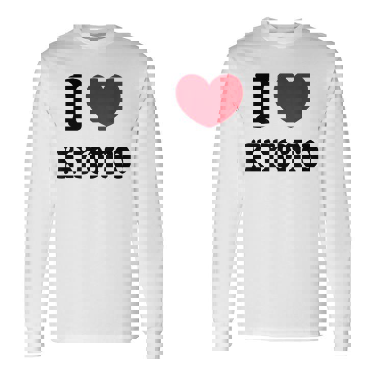 I Love Kyoto 京都が大好きです 長袖Tシャツ ギフトのアイデア