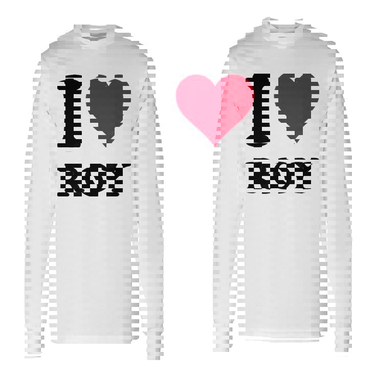 I Love Roy 長袖Tシャツ