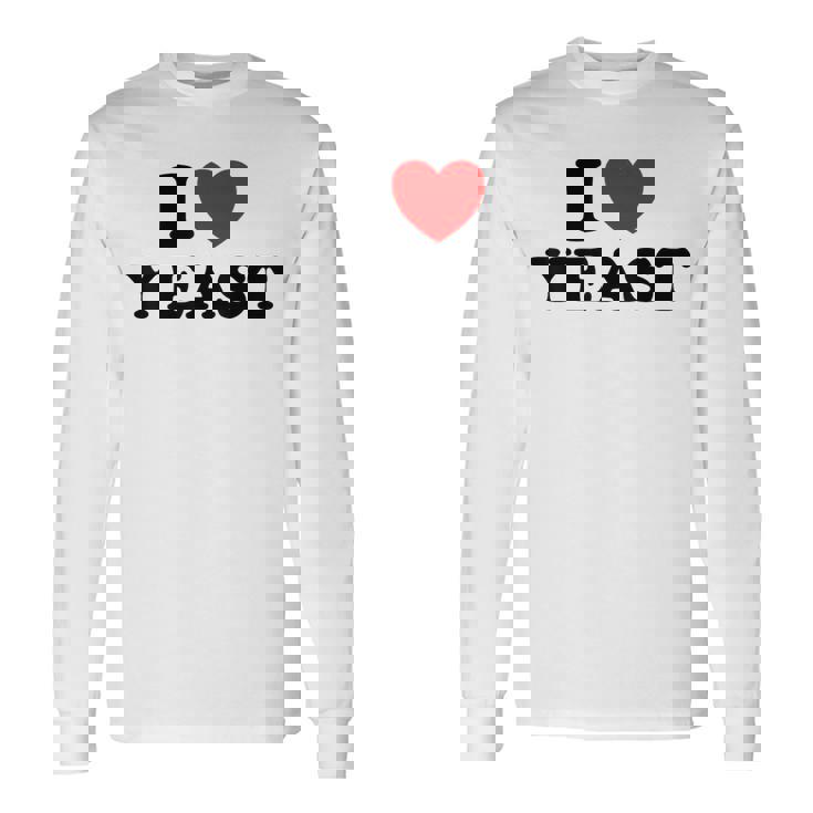 I Love Yeast 面白くてかわいい栄養パン屋フードヌーチファン 長袖Tシャツ