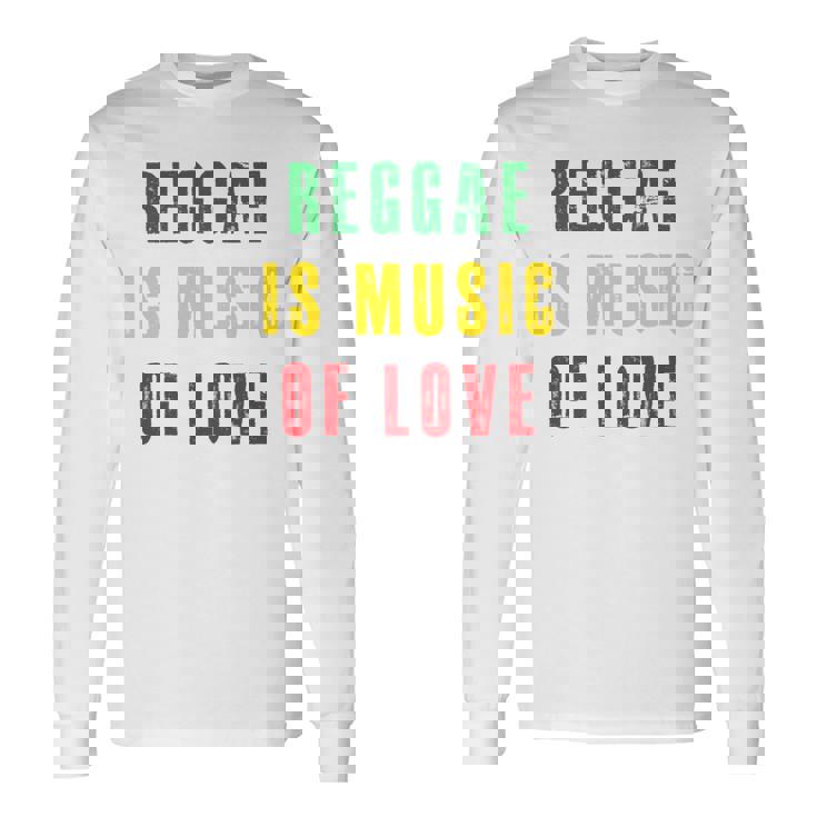 Reggae Is Music Of Love 長袖tシャツ 長袖Tシャツ