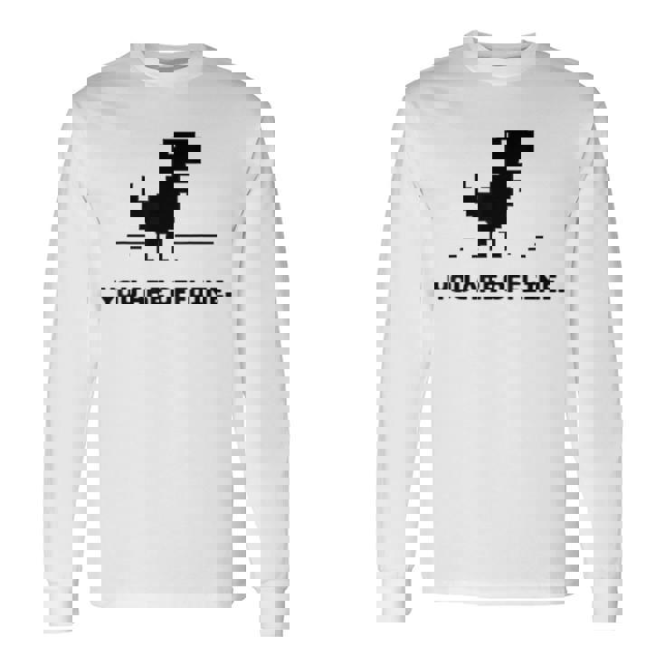 You Are Offline T-Rex 恐竜のラン ピクセルアート 恐竜ゲーム 長袖Tシャツ