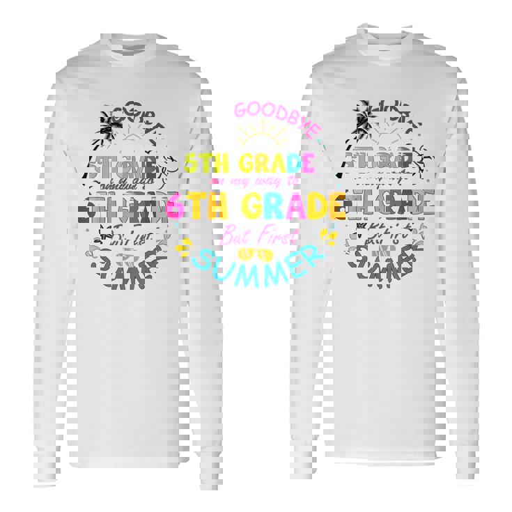さよなら 5年生 卒業 中学へ ハローサマー 長袖Tシャツ