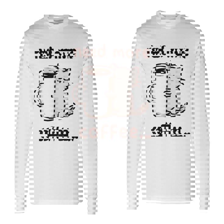 もっとコーヒーが必要だよ、可愛い猫ちゃん 長袖Tシャツ