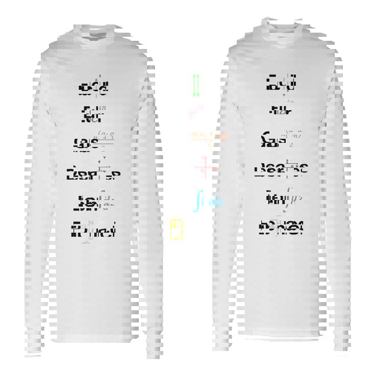 オタク数学ユークリッドオイラーガウスデカルトライプニッツフィボナッチ 長袖Tシャツ