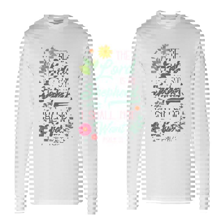 キリスト教聖書の詩 主は私の羊飼い 詩篇 23 花 長袖Tシャツ