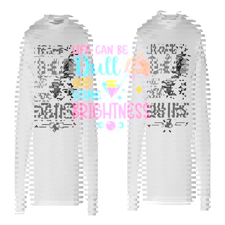 ダイヤモンドペインティングアーティストlife Can Be Dullダイヤモンドペインティング 長袖Tシャツ