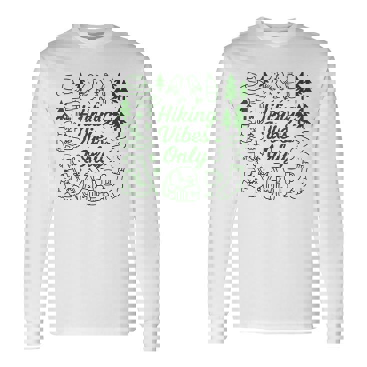 ハイキング バイブスオンリー 自然 落書き アート ミニマリスト 森林愛好家 長袖Tシャツ