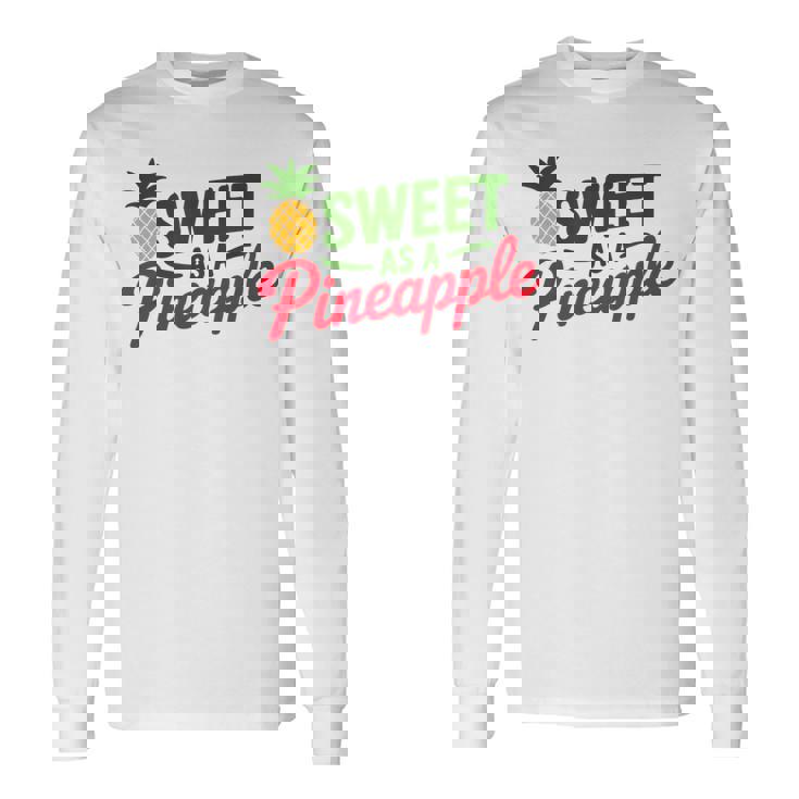 パイナップルのように甘い 長袖Tシャツ