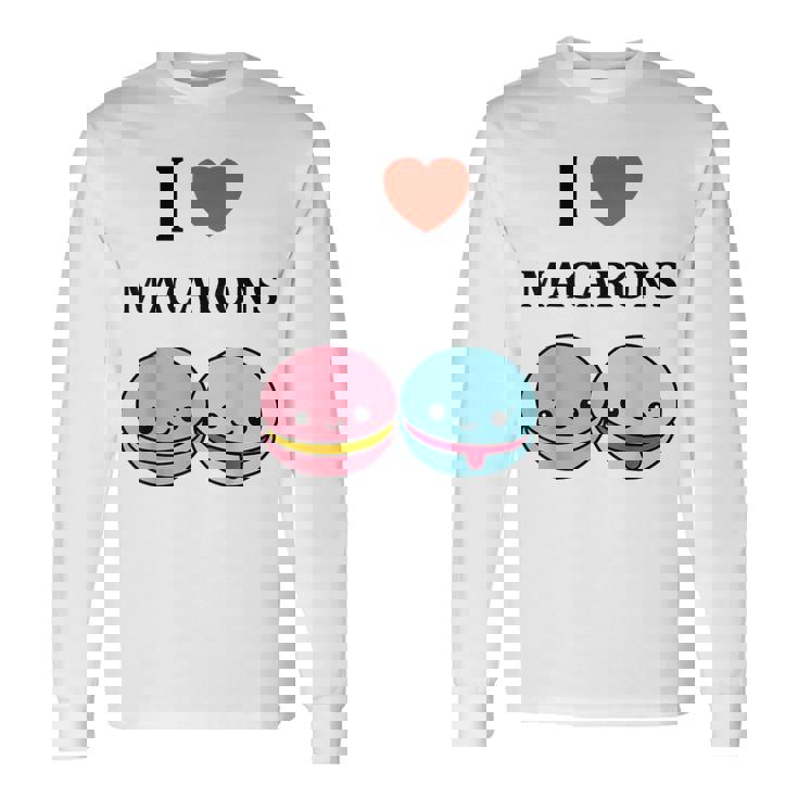 ユーモアマカロン フランスのデザートペストリー マカロンが大好き 長袖Tシャツ