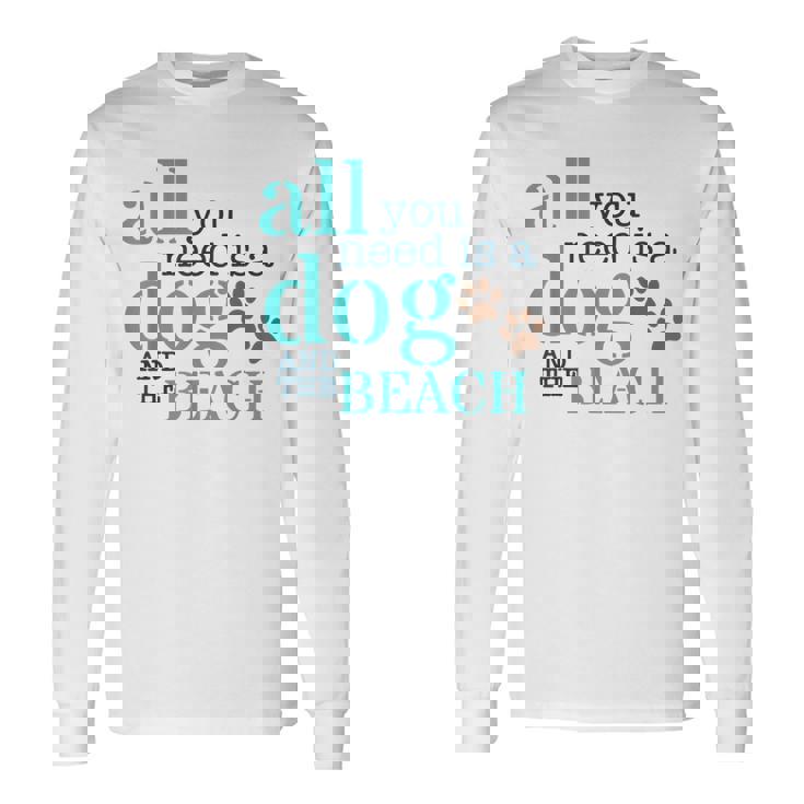 必要なのは犬とビーチ 長袖Tシャツ