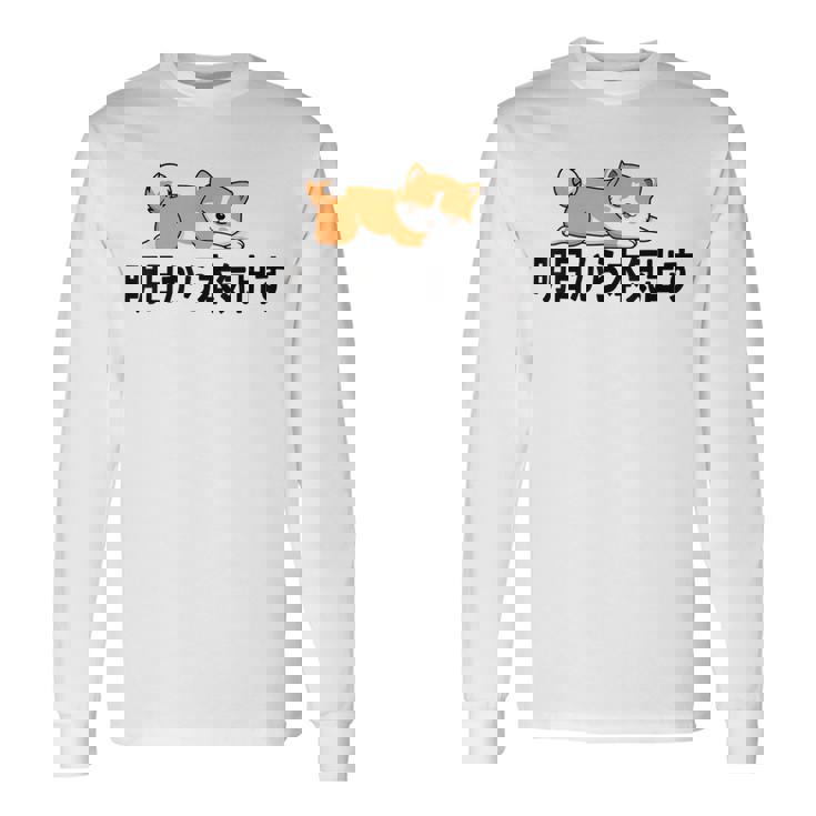 柴犬ファンにおすすめ！明日から頑張るデザイン 長袖Tシャツ