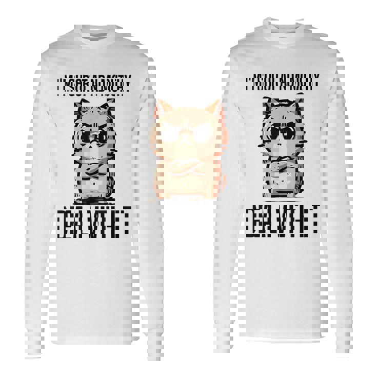 私は短気で口うるさいので、それを扱います。態度猫 長袖Tシャツ