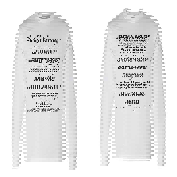 面白いポートフォリオマネージャー 長袖Tシャツ